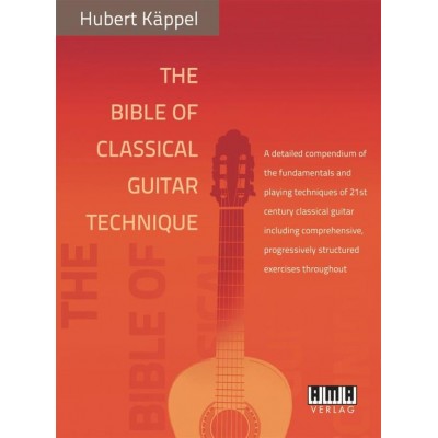 Kappel H. - The Bible Of Classical Guitar Technique
