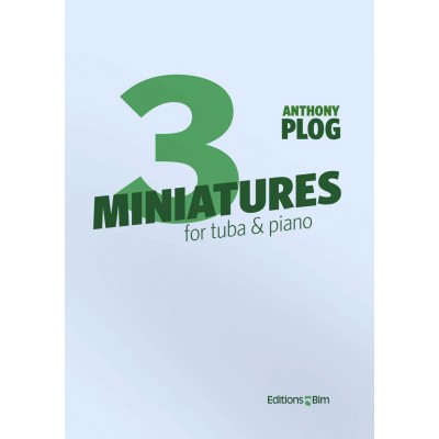 Plog A. - 3 Miniatures - Tuba