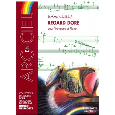 Naulais - Regard Doré - Trompette et Piano