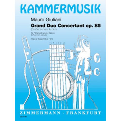 Giuliani M. - Grosse Sonate Op. 85 - Flute (violon) et Guitare