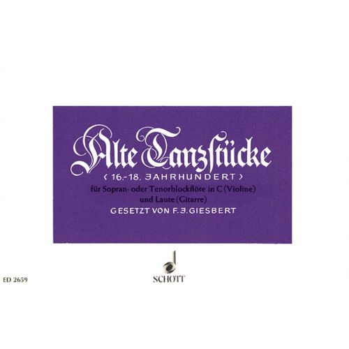 Alte Tanzstucke - Violin (recorder In C) And Lute (guitar)