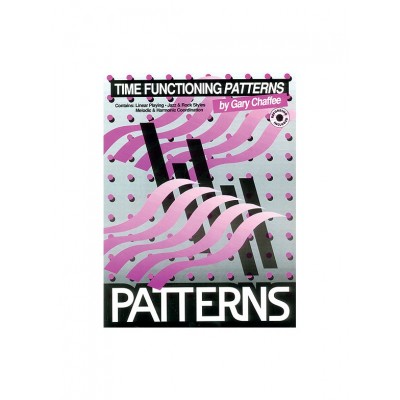 Gary Chaffee - Patterns Time Functioning + CD - Drums & Percussion