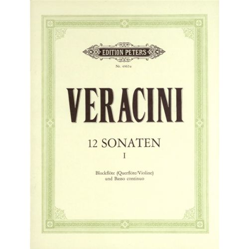 Veracini Francesco Maria - 12 Sonatas Op.1, Vol.1 - Violin And Piano