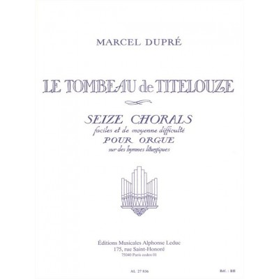 Tombeau Titelouze Op.38
