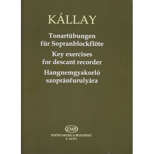 Kallay G. - Tonartubungen Fur Sopranblockflote