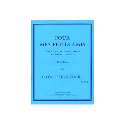 Coulpiedsevestre - Pour Mes Petits AMIS-2e Livre - Piano