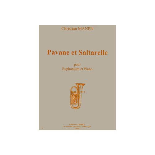 Manen - Pavane et Saltarelle Op. 177 - Euphonium et Piano