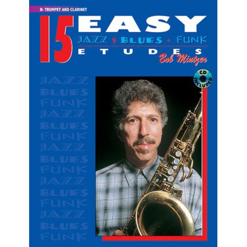 Mintzer Bob - 15 Easy Jazz Blues & Funk Etudes + CD - Trumpet