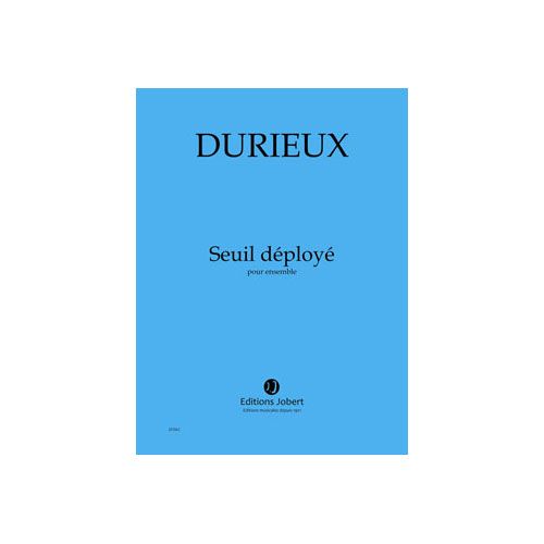 Durieux - Seuil Déployé - 22 Instruments
