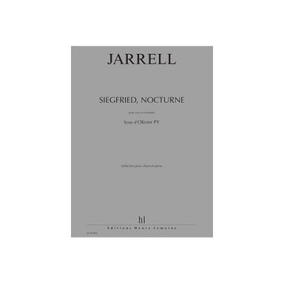Jarrell - Siegfried, Nocturne - Baryton Et Piano
