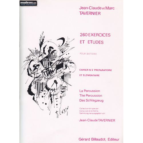 Tavernier JEAN-claude - 260 Exercices et Etudes Pour Batterie Vol.2