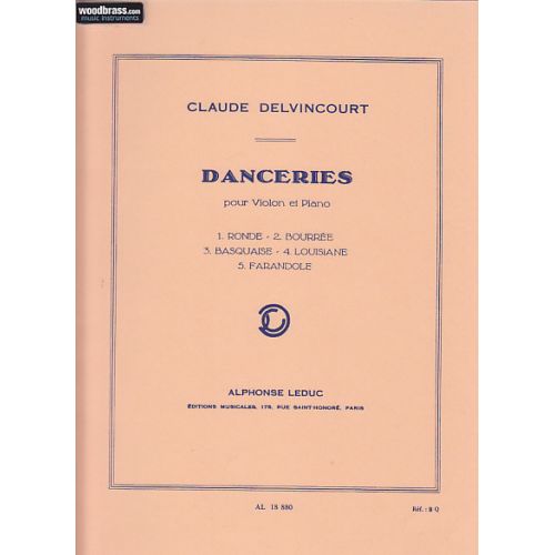 Delvincourt Claude - Danceries - Violon et Piano