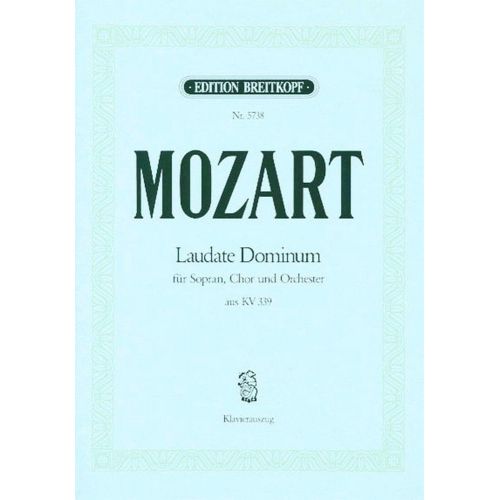 MOZART WOLFGANG AMADEUS - LAUDATE DOMINUM AUS KV 339 - PIANO