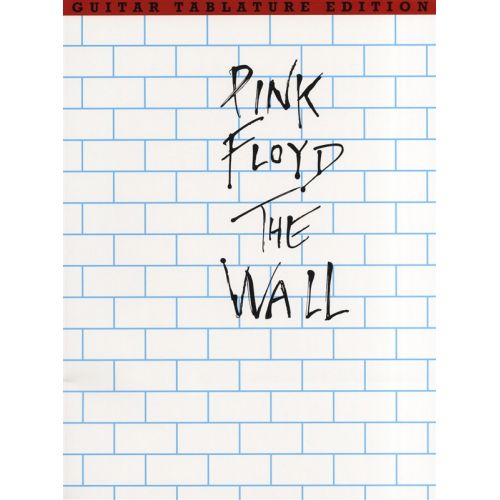 Pink Floyd - The Wall - Guitar Tab