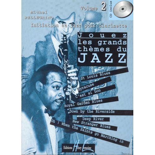 Pellegrino Michel - Jouez Les Grands Themes Du Jazz Vol.2 + CD - Clarinette