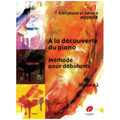 Meunier - A La Découverte Du Piano 2 - Piano