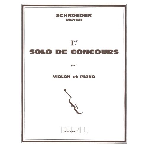 SCHROEDER-meyer H. - Solo De -concours N°1 - Violon