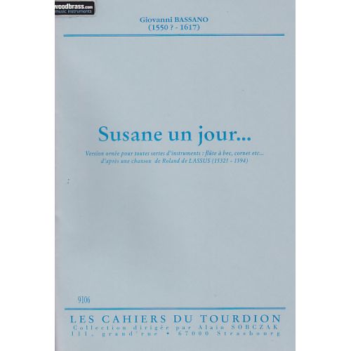 Bassano Giovanni - Susane Un Jour - Flute A Bec Ou Cornet