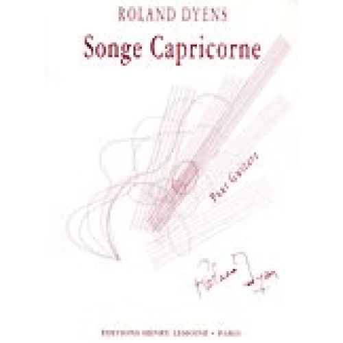 Dyens - Songe Capricorne - Guitare