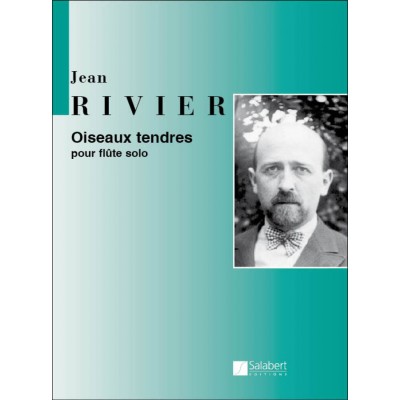 Rivier J. - Oiseaux Tendres - Flute