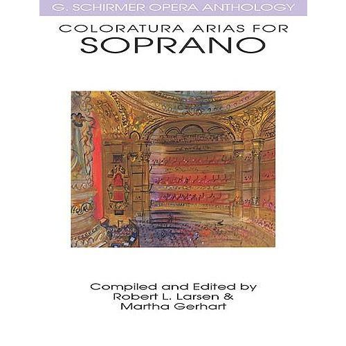 COLORATURA ARIAS FOR SOPRANO