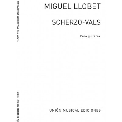 Llobet Miguel - Scherzo Vals