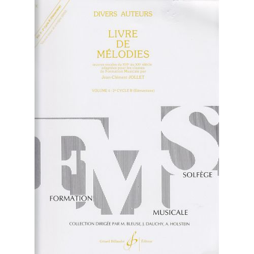 Jollet JEAN-clement - Livre De Mélodies Vol.4