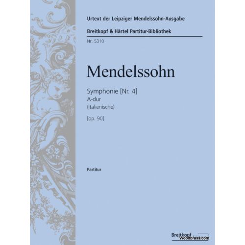 Mendelssohn F. - Sinfonie NR.4 A-dur Op.90 MWV N 16