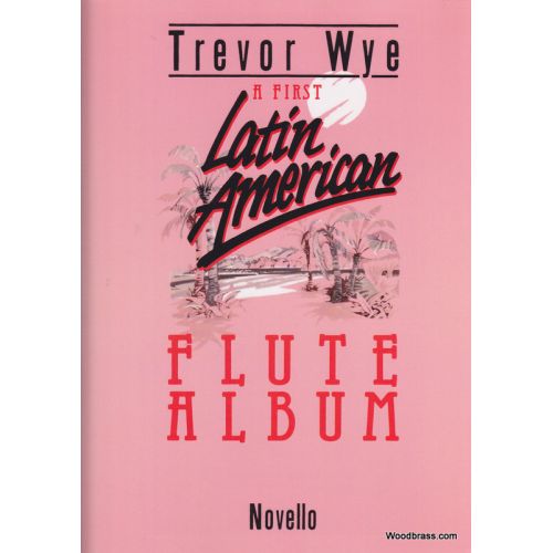 WYE T. - FIRST LATIN AMERICAN ALBUM - FLUTE ET PIANO