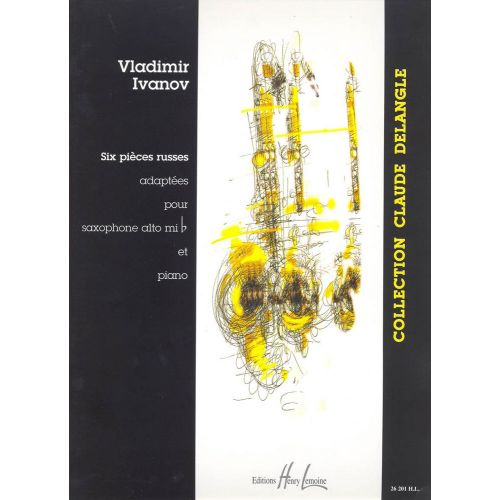 Ivanov - Pièces Russes (6) Vol.1 (mib) - Saxophone Mib et Piano