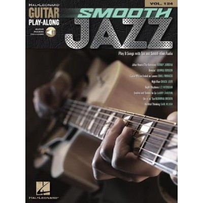 SMOOTH JAZZ - GUITARE - GUITAR PLAY-ALONG VOLUME 124