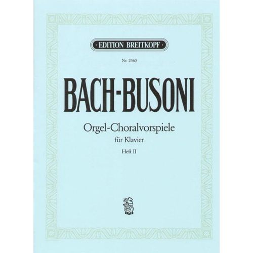 Johann Sebastian - Choralvorspiele, Heft 2 - Piano