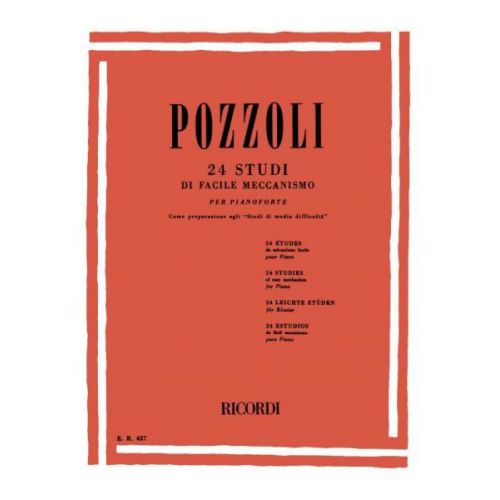 Pozzoli E. - 24 Studi Di Facile Meccanismo Come Preparazione Agli - Piano