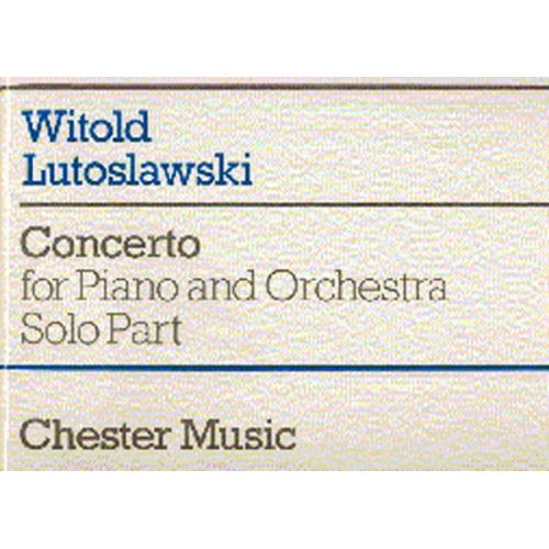 Lutoslawski Witold - Concerto For Piano And Orchestra - Piano Solo