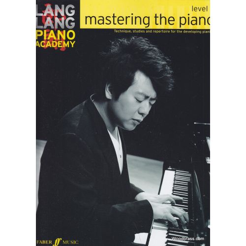 Lang Lang Piano Academy - Mastering The Piano Level 3