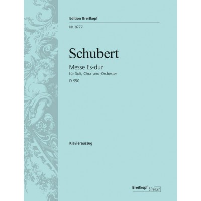 Schubert - Mass In Eb Major D 950 D 950 - Soloists, Choeur Mixte Et Orchestre