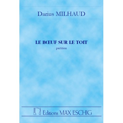 Milhaud - Boeuf Sur Le Toit Poche