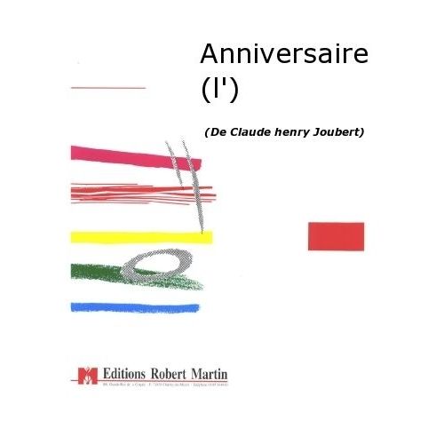 Joubert C.H. - Anniversaire (L')