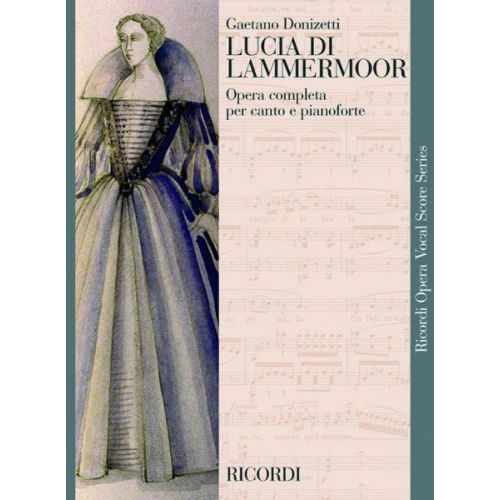 Donizetti G. - Lucia Di Lammermoor - Chant et Piano