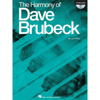 Jack Reilly - The Harmony Of Dave Brubeck + CD