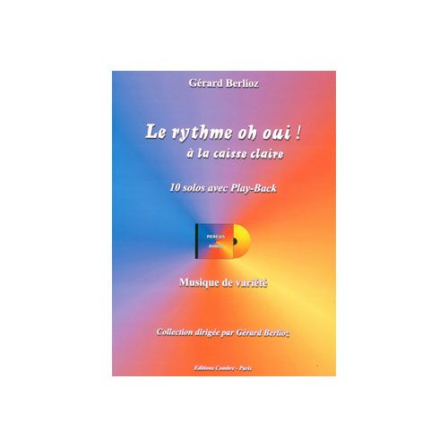 Berliozg - Le Rythme Oh Oui! Cais.claire - Caisse Claire