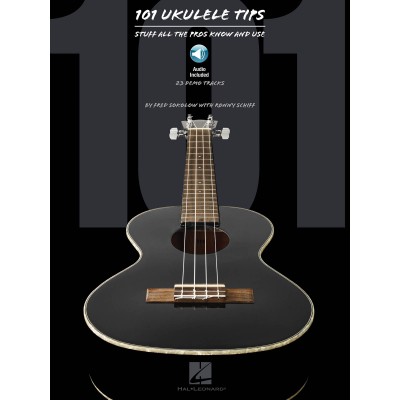 101 UKULELE TIPS STUFF ALL THE PROS KNOW AND USE + AUDIO EN LIGNE - UKULELE