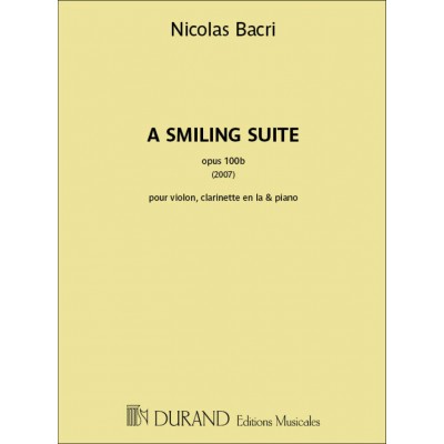 Bacri Nicolas - A Smiling Suite Op.100b (2007)