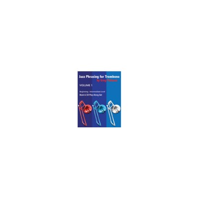 Fishman G. - Jazz Phrasing For Trombone Vol. 1 + CD