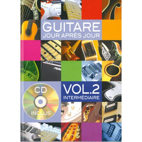 Desgranges Bruno - La Guitare Jour Apres Jour Vol.2 +CD