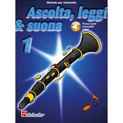 Ascolta, leggi & suona 1 clarinetto