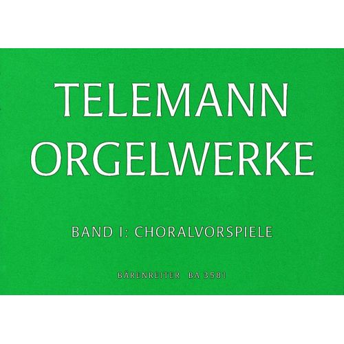 Telemann G.P. - Orgelwerke Vol.1, Choralvorspiele - Orgue