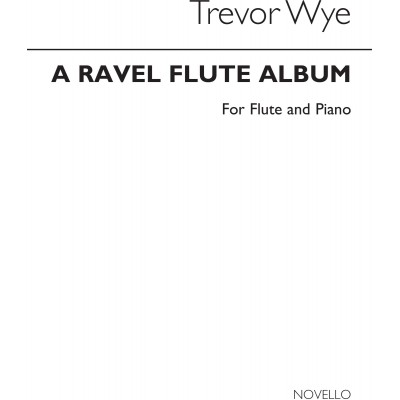 A Ravel Album For Flute And Piano
