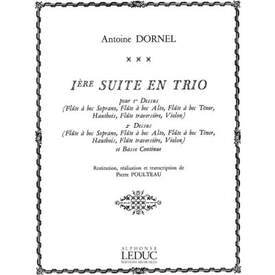 Louis-Antoine Dornel: Suite en Trio No.1