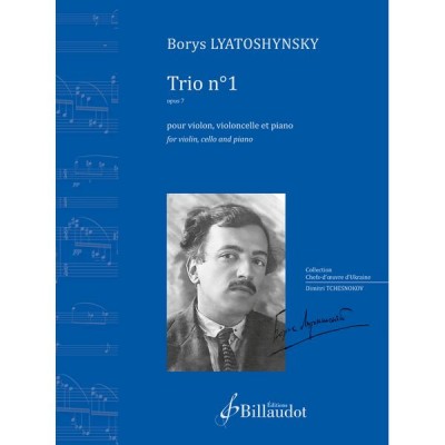 Lyatoshynsky Borys - Trio N°1 Opus 7